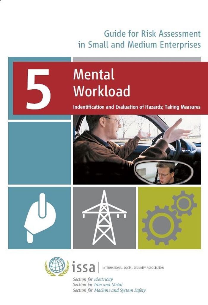 Mental Workload - Guide for Risk Assessment in Small and Medium Enterprises