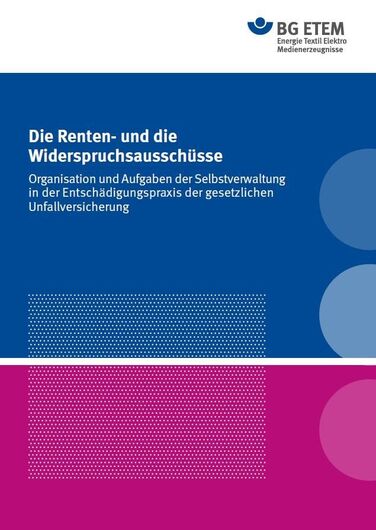 Die Renten- und die Widerspruchsausschüsse Die Renten- und die Widerspruchsausschüsse