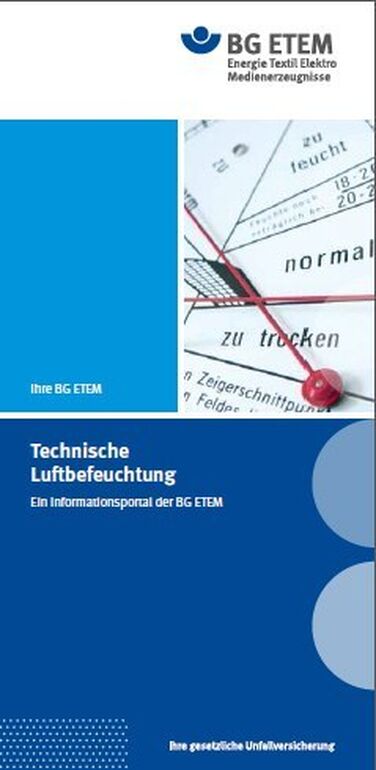 Technische Luftbefeuchtung - ein Informationsportal der BG ETEM