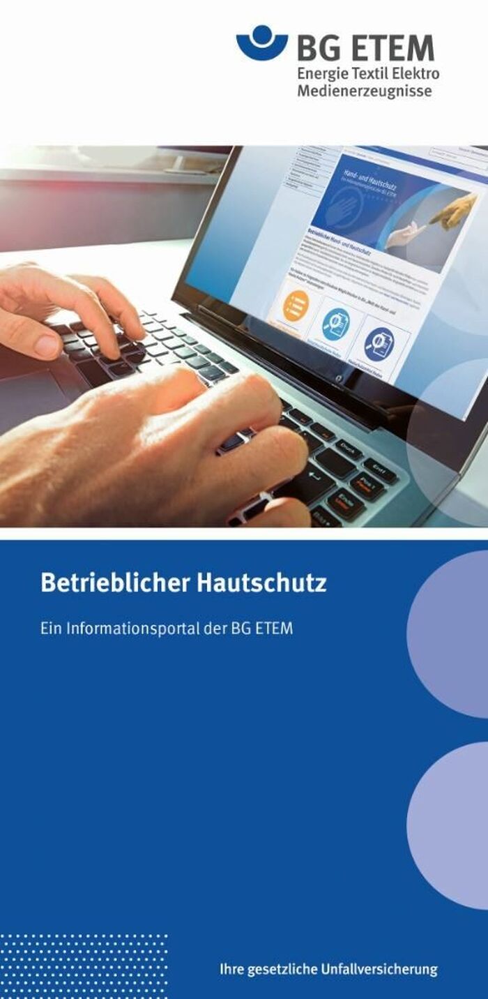 Betrieblicher Hautschutz: ein Informationsportal der BG ETEM