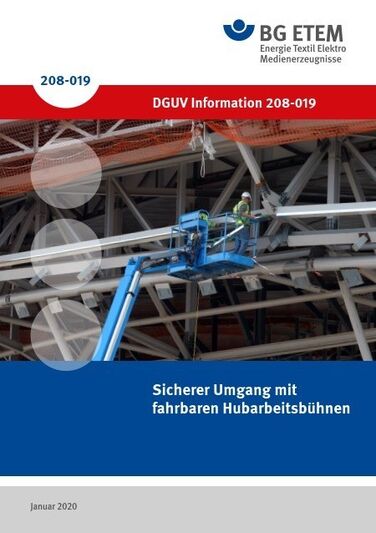 DGUV Information 208-019: Umgang mit fahrbaren Hubarbeitsbühnen