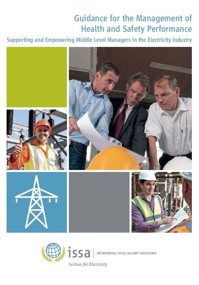 Guidance for the Management of Health and Safety Performance  Supporting and Empowering Middle Level Managers in the Electricity Industry