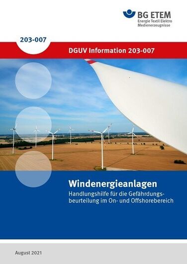 DGUV Information 203-007 (BGI 657): Windenergieanlagen